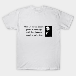 Spurgeon Quote T-Shirt